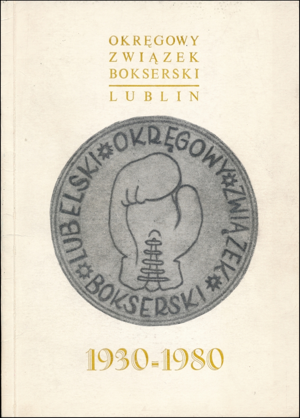 Broszura: „50 lat Lubelskiego Okręgowego Związku Bokserskiego”