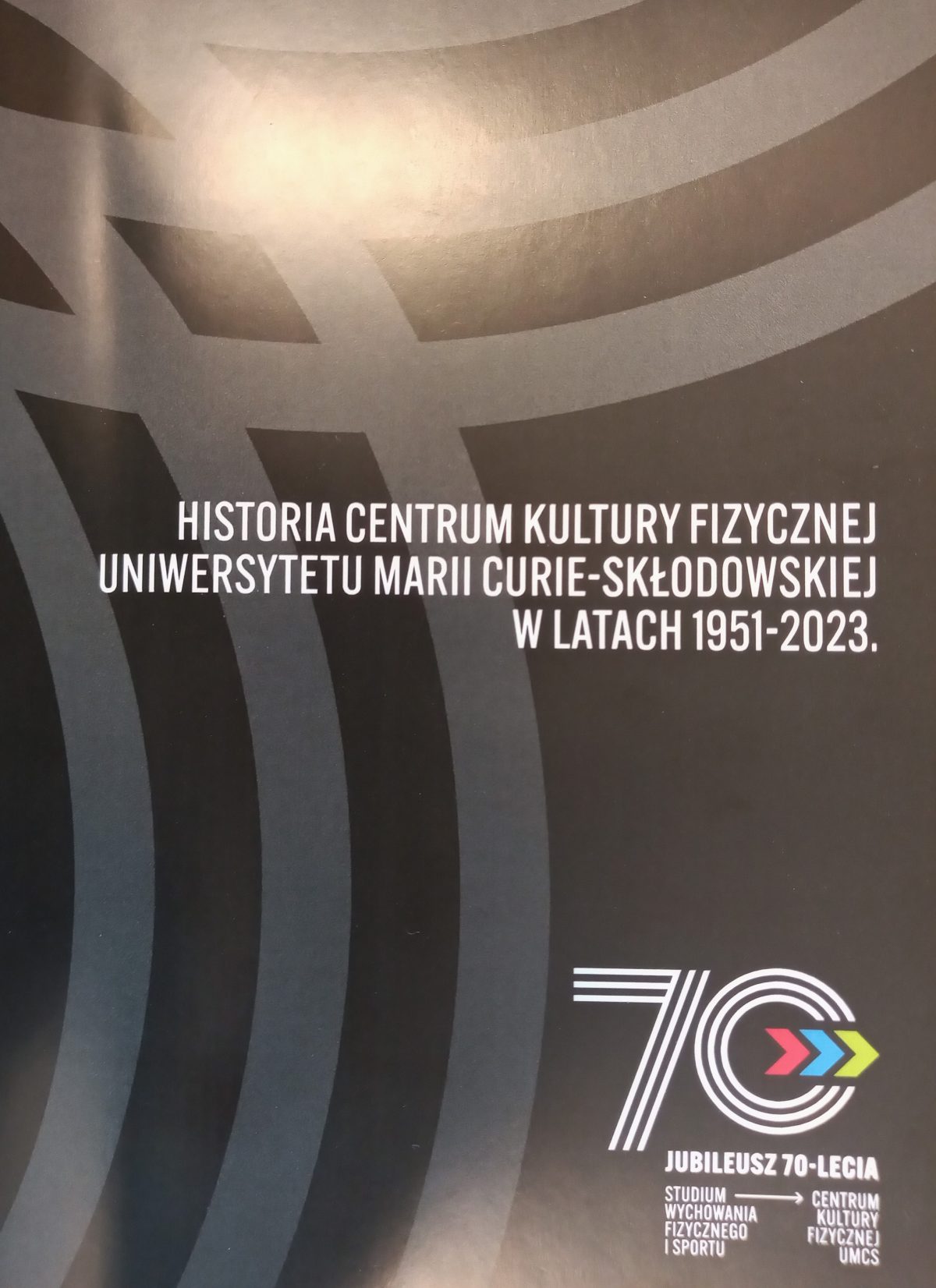 Historia Centrum Kultury Fizycznej UMCS w l. 1951-2023